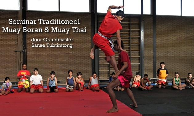 Seminar Traditioneel Muay Boran & Muay Thai door Grandmaster Sanae Tubtimtong